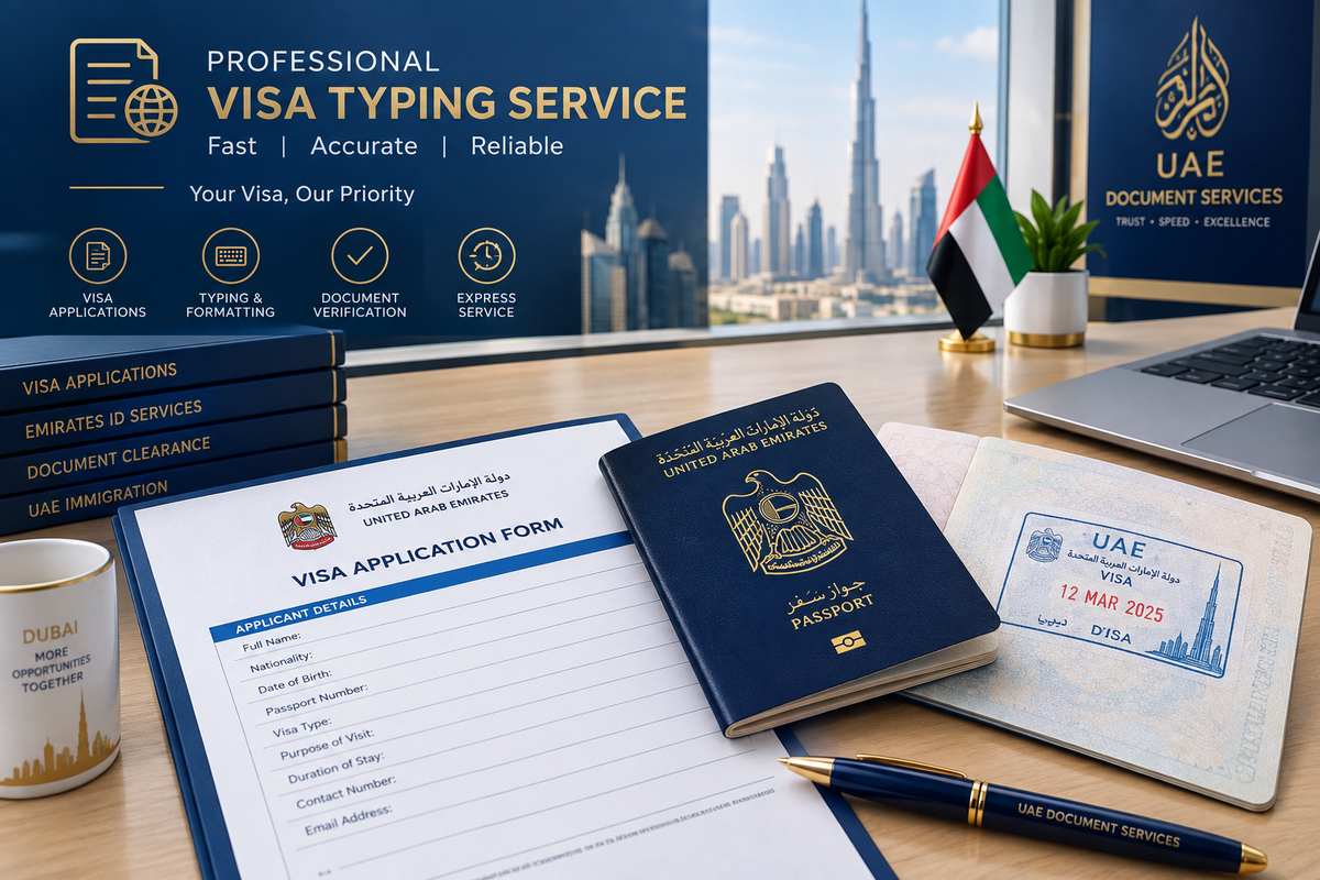 Visa Typing Service - UAE Visa Application